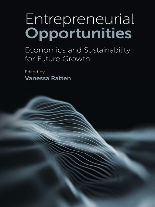 Title details for Entrepreneurial Opportunities by Vanessa Ratten - Available